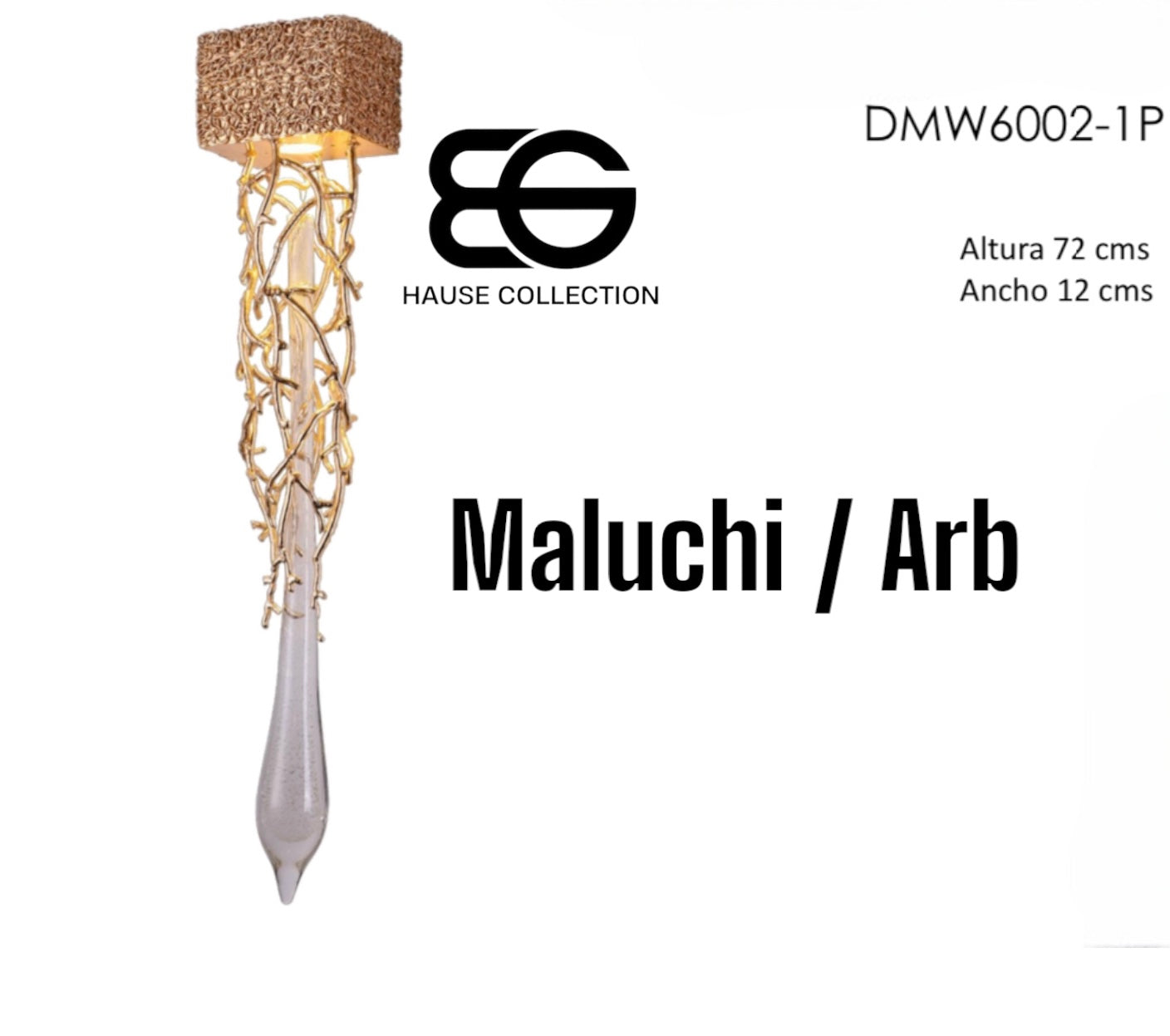 Candil Maluchia / ARB